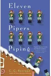 Eleven Pipers Piping