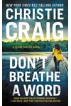 Don't Breathe a Word