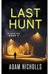 Last Hunt / Living with Liars