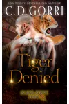 Tiger Denied