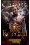 Tiger Rejected