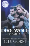 Hot Dire Wolf Nights