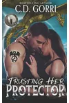 Trusting Her Protector / Gift Wrapped Protector