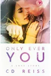 Only Ever You