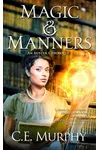 Magic & Manners