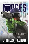 When the Light Lay Still