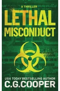 Lethal Misconduct