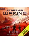 Starship Waking
