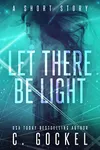 Let There Be Light