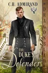 The Duke's Defender