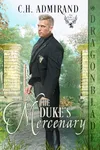 The Duke’s Mercenary