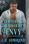 Tempering the Viscount's Envy