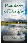 Rainbow of Destiny