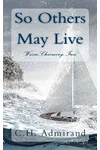 So Others May Live