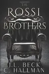 The Rossi Brothers