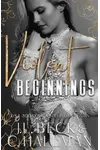 Violent Beginnings