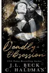 Deadly Obsession