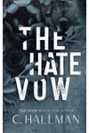 The Hate Vow