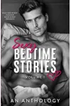 Sexy Bedtime Stories: Volume 1