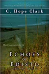 Echoes of Edisto