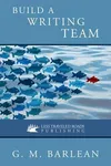 Build a Writing Team