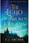 The Echo of Broken Dreams