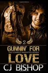 Gunnin' for Love