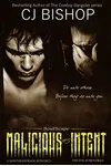 Malicious Intent