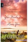 You Made Me Love You