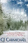 Let It Snow!
