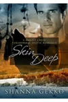 Skin Deep
