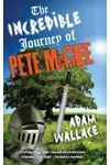The Incredible Journey of Pete McGee