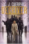 Deceiver