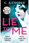 The Verdict / Lie To Me