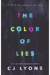 The Color of Lies / Invisible Lies