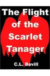 The Flight of the Scarlet Tanager