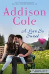 A Love So Sweet