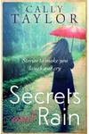 Secrets and Rain
