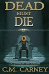 Dead Must Die