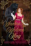 Wanton for the Wolven King