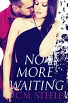 No More Waiting