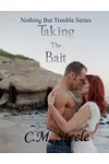 Taking The Bait