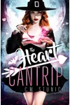 The Heart Cantrip