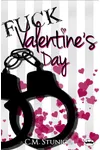 Fuck Valentine's Day