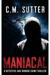 Maniacal