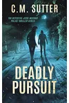 Deadly Pursuit