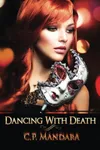 Dancing With Death