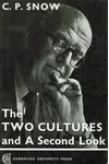 The Two Cultures/A Second Look