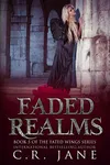 Faded Realms