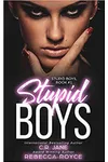 Stupid Boys